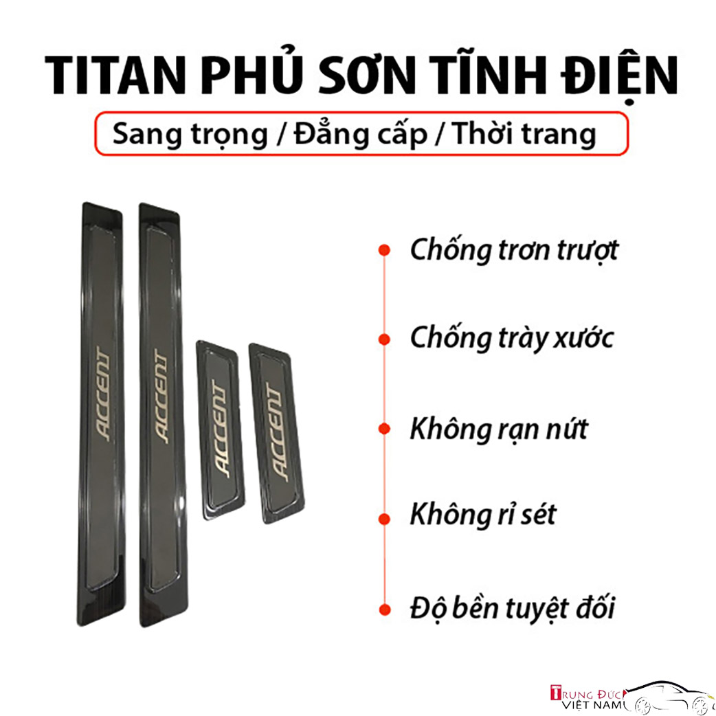 Ốp bậc cửa Titan dành cho xe ô tô HYUNDAI ACCENT - Hàng Chính Hãng TDVN