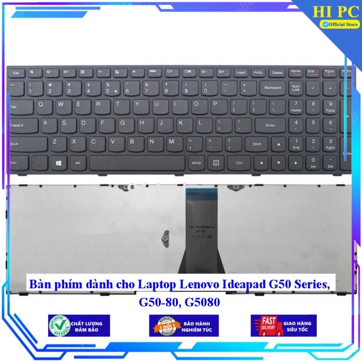 Bàn phím dành cho Laptop Lenovo Ideapad G50 Series G50-80 G5080 - Hàng Nhập Khẩu mới 100%