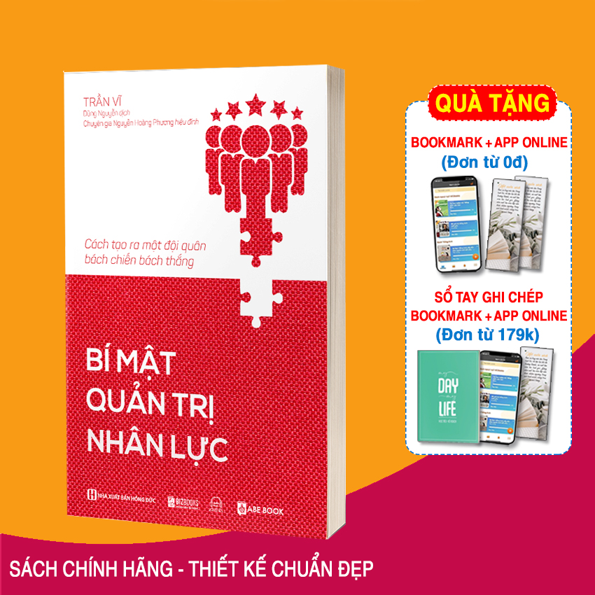 Bí Mật Quản Trị Nhân Lực: Cách Tạo Ra Một Đội Quân Bách Chiến Bách Thắng