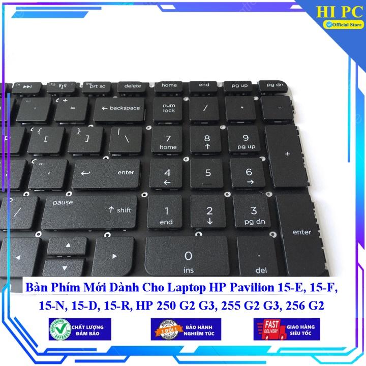 Bàn Phím Mới Dành Cho Laptop HP Pavilion 15-E 15-F 15-N 15-D 15-R HP 250 G2 G3 255 G2 G3 256 G2 - Hàng Nhập Khẩu mới 100%