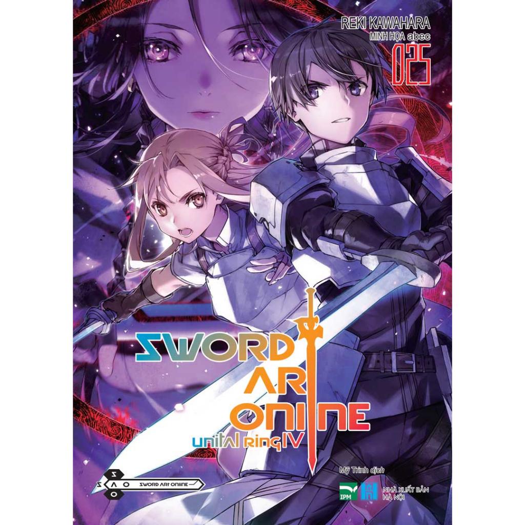 Light Novel Sword Art Online - Tập 25 - Bản phổ thông và đặc biệt - IPM