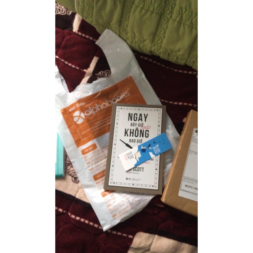 Sách Ngay bây giờ hoặc không bao giờ - Alphabooks - BẢN QUYỀN