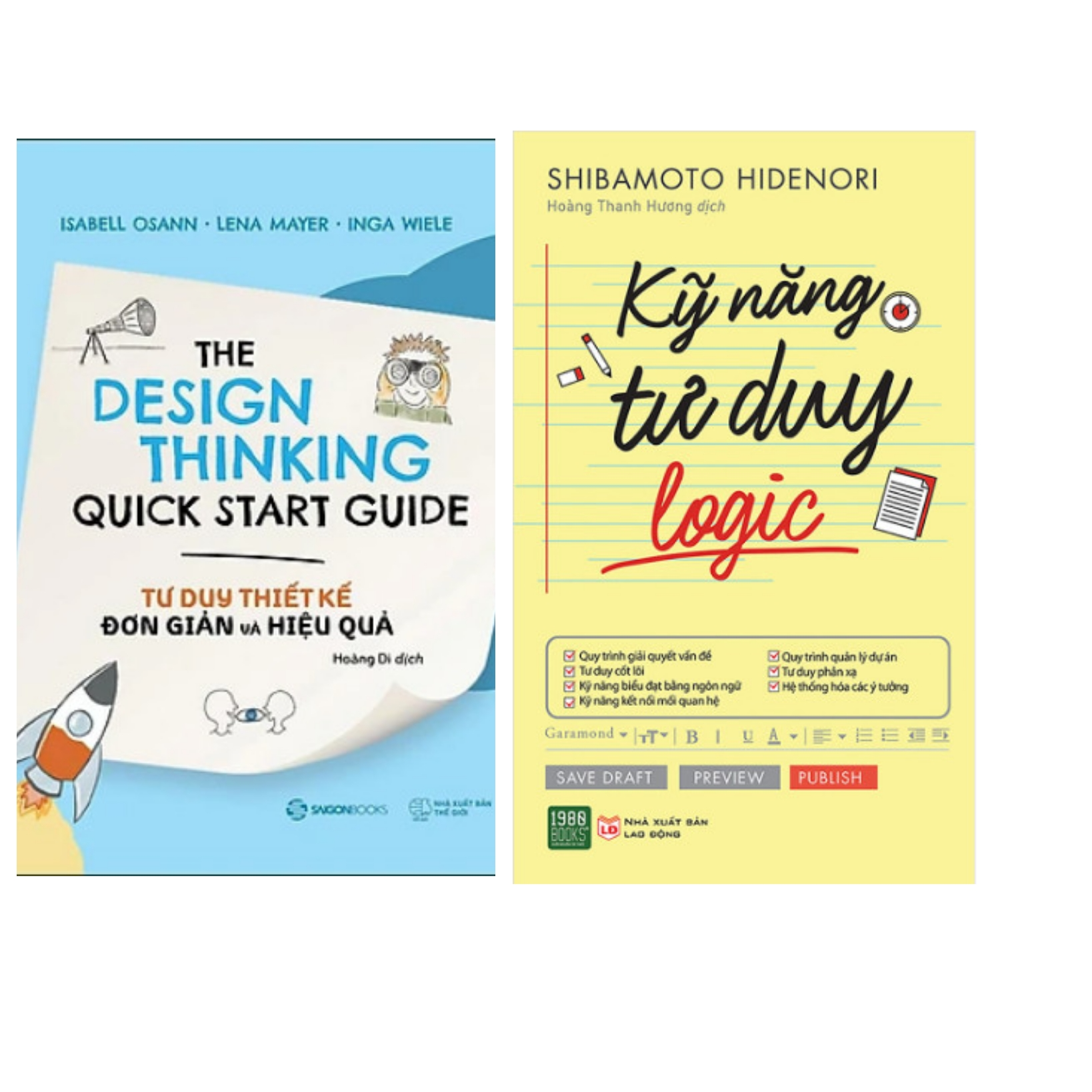 Combo 2 cuốn: Tư Duy Thiết Kế Đơn Giản Và Hiệu Quả + Kỹ Năng Tư Duy Logic