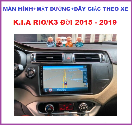 Màn Hình 9 inch kết nối wifi ram2G-rom32G Cho Xe K.I.A RIO/K3. 2015-2019 - Chạy Android Tiếng Việt, điều khiển giọng nói, Xem Camera Lùi, Đầu Màn hình DVD Kèm Mặt Dưỡng dây giắc Cho Xe K.I.A RIO/K3
