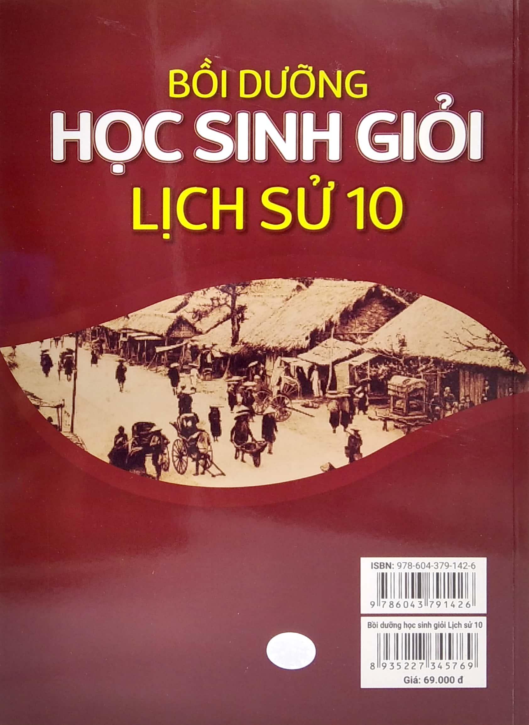 Bồi Dưỡng Học Sinh Giỏi Lịch Sử 10 (Biên Soạn Theo Chương Trình Giáo Dục Phổ Thông Mới)