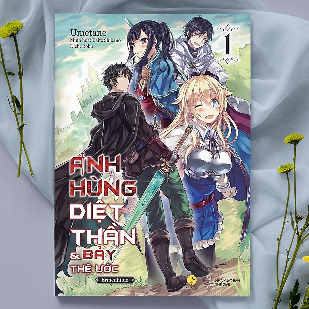 Anh Hùng Diệt Thần & Bảy Thệ Ước - Tập 1 - Bản Quyền