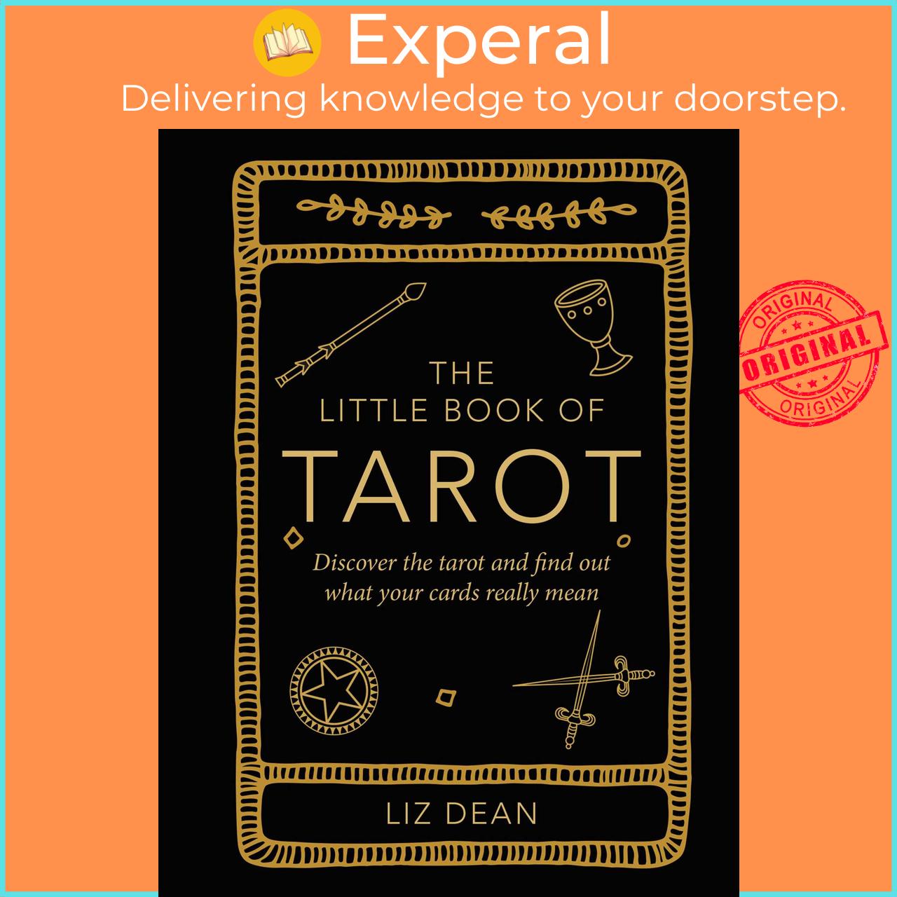 Sách - The Little Book of Tarot - Discover the tarot and find out what your cards re by Liz Dean