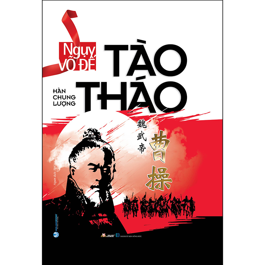 Ngụy Võ Đế Tào Tháo (Tái Bản)