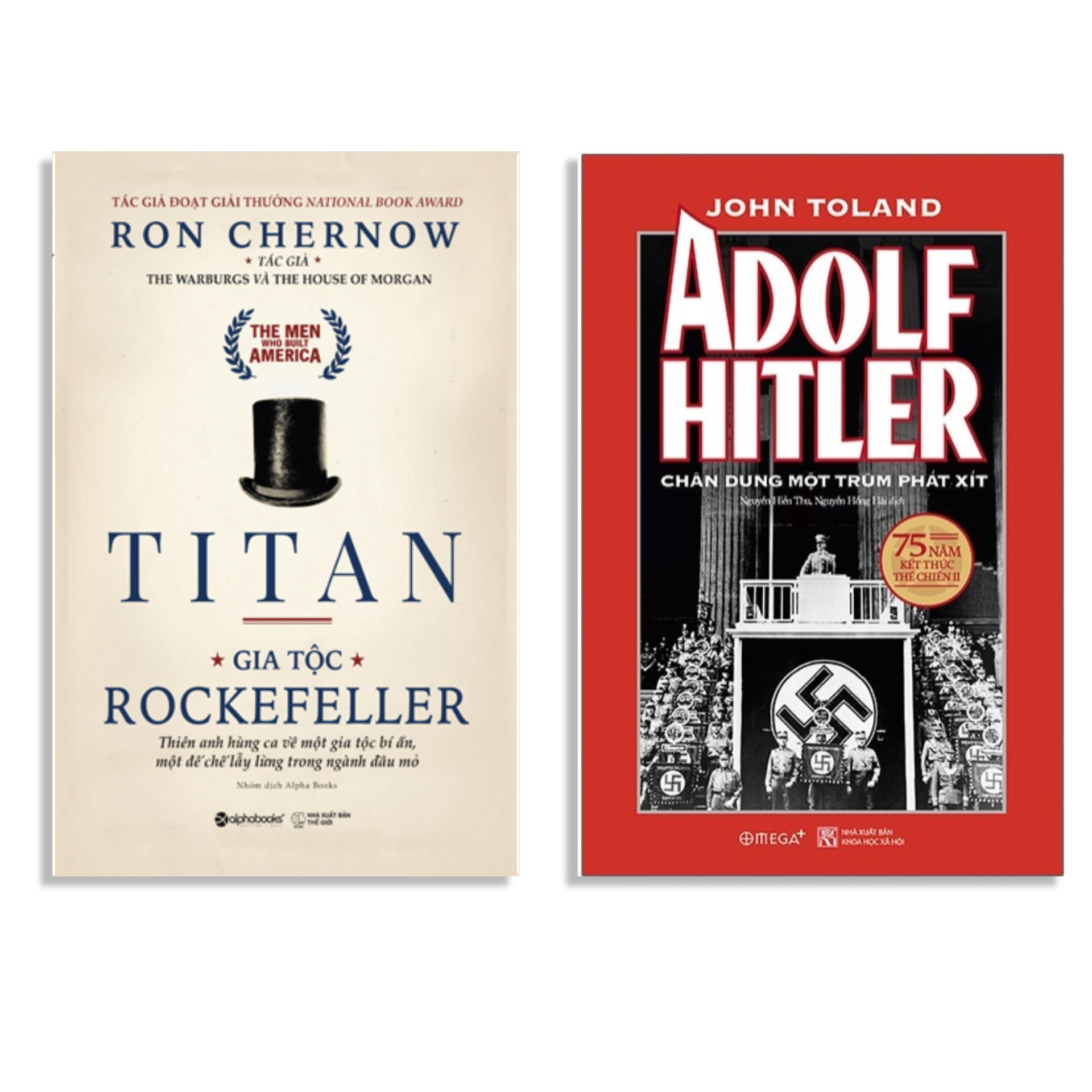 Combo Sách : TiTan - Gia Tộc Rockefeller + Adolf Hitler – Chân Dung Một Trùm Phát Xít (Tái Bản 2020)