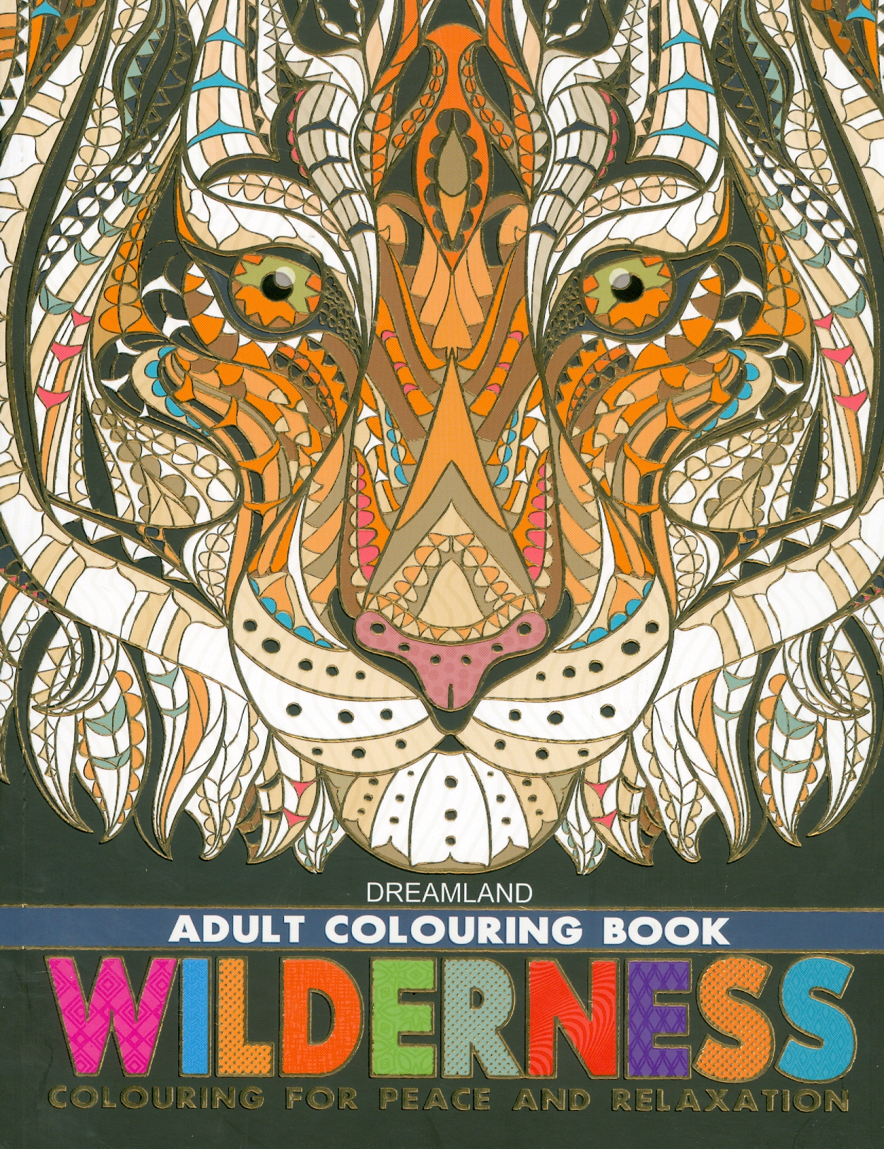 Wilderness - Adults Colouring Book (Sách Tô Màu Dành Cho Người Lớn: Động Vật Nơi Hoang Dã)