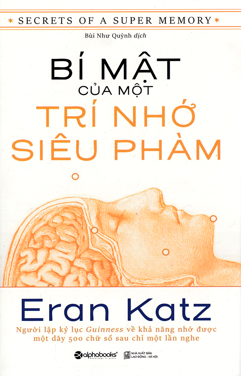 Combo Sách Luyện Trí Nhớ ( Bí Mật Của Một Trí Nhớ Siêu Phàm + Siêu Trí Nhớ ) ( Quà Tặng: Cây Viết Kute' )