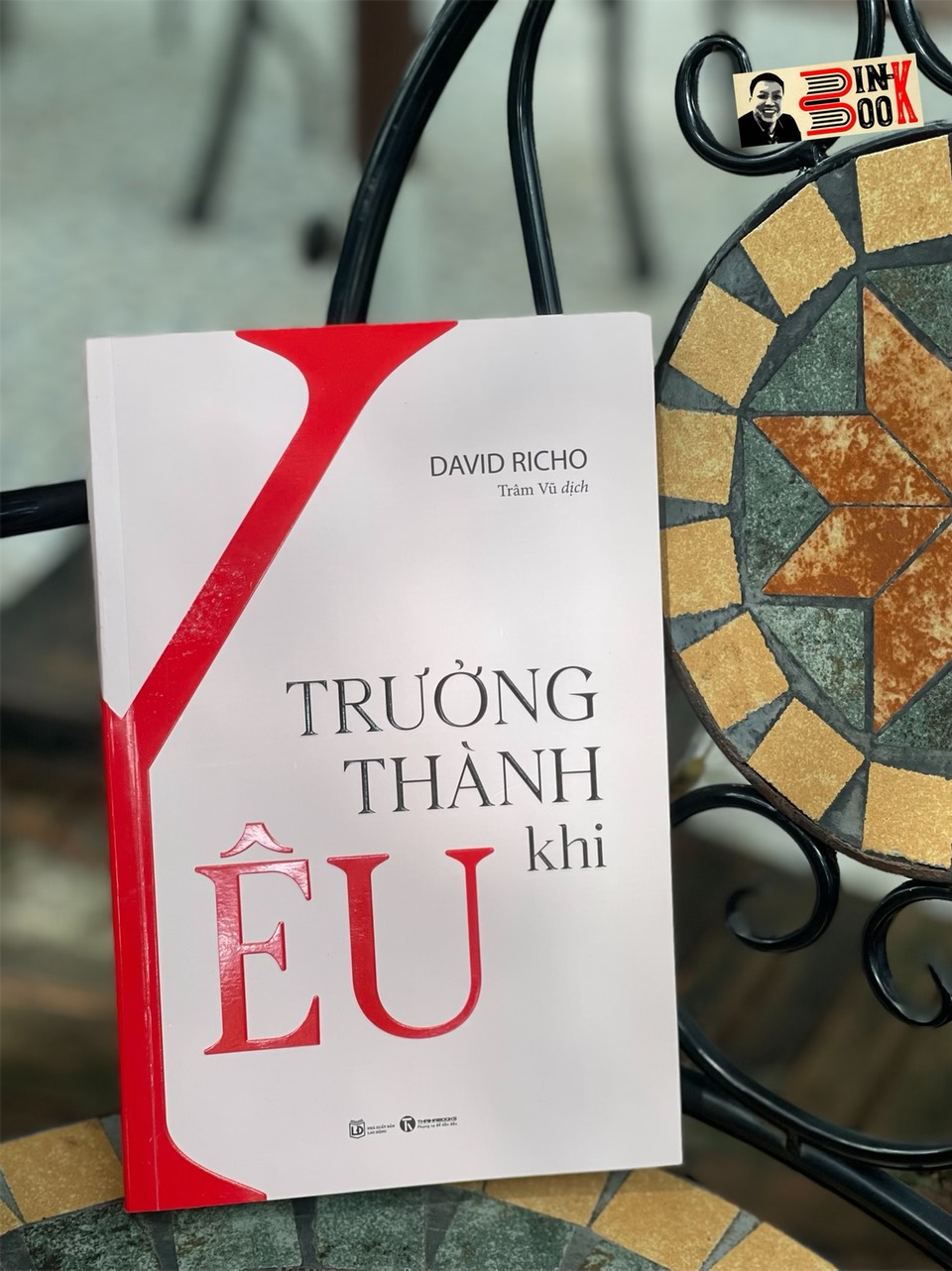 TRƯỞNG THÀNH KHI YÊU - David Richo – Thaihabooks