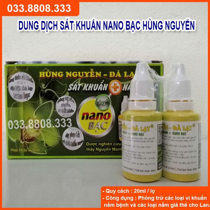 CHẾ PHẨM HÙNG NGUYỄN NANO BẠC CHUYÊN PHÒNG NẤM VI KHUẨN PHONG LAN