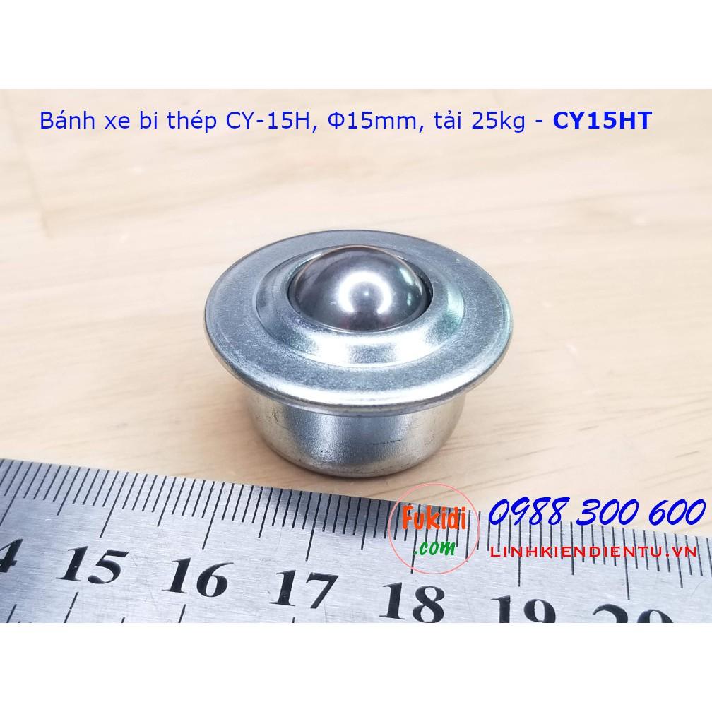 Bánh xe bi đa hướng, con lăn bi đa hướng CY-15, bi thép/bi nylon 15mm tải 25kg - CY15HT | CY15AP | CY15AT