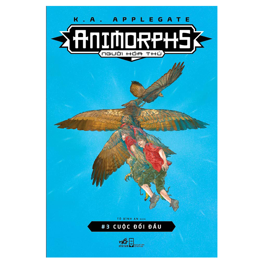Animorphs - Người Hóa Thú - Tập 3: Cuộc Đối Đầu