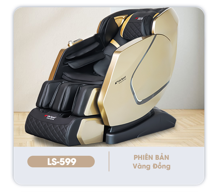 Ghế massage LS-599 phiên bản Vàng Đồng