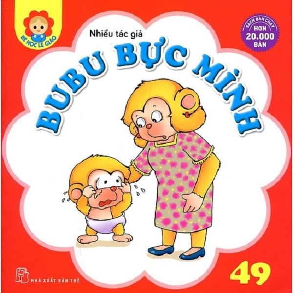 Bé Học Lễ Giáo - Bubu - Tập 49: Bubu Bực Mình