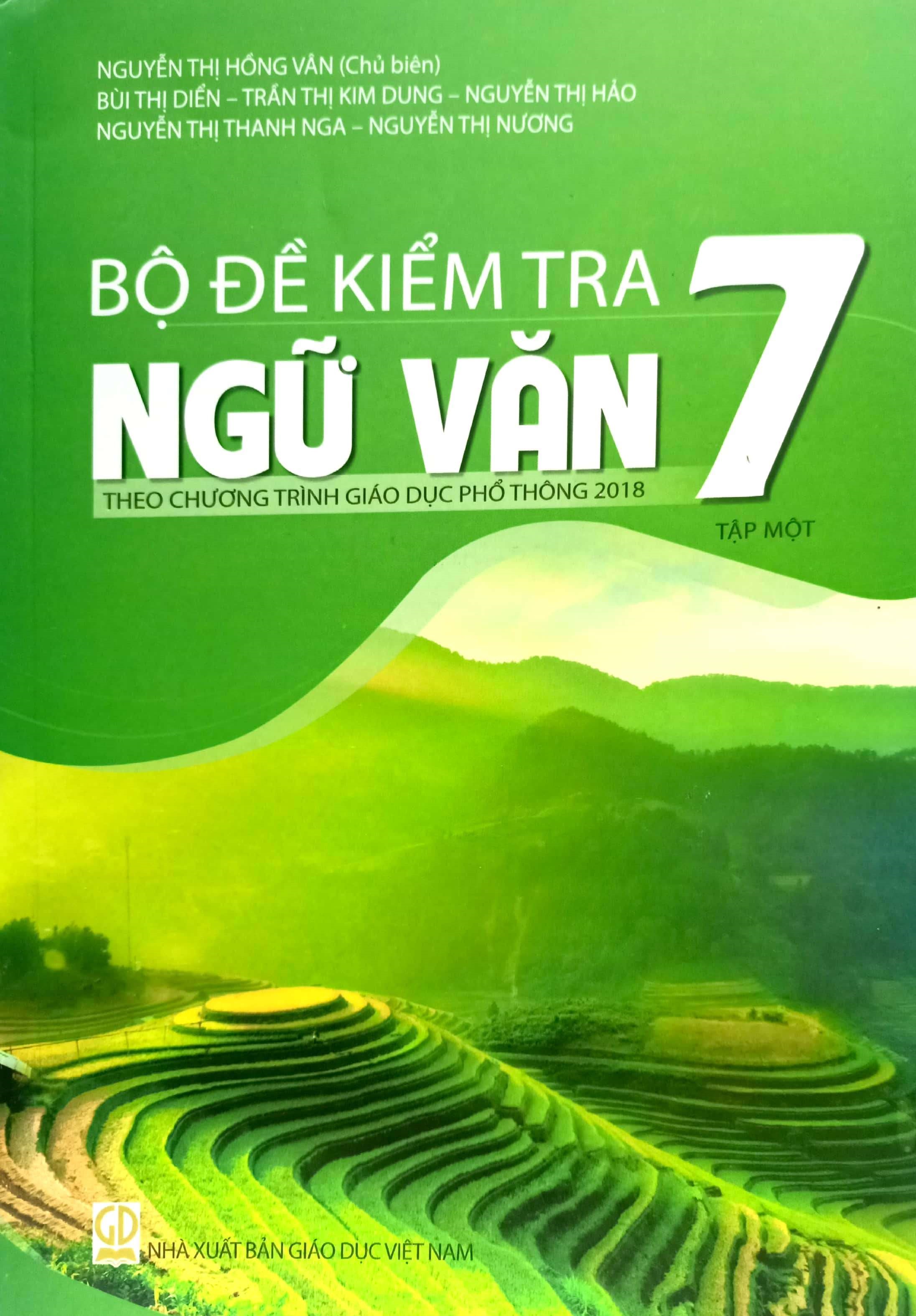 Combo Bộ đề kiểm tra Ngữ văn 7 - Tập 1, 2