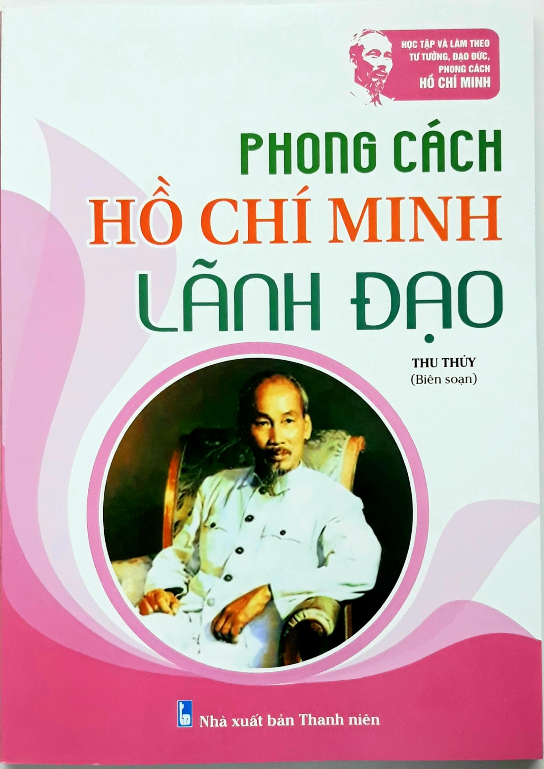 Combo 5 cuốn Phong cách Hồ Chí Minh