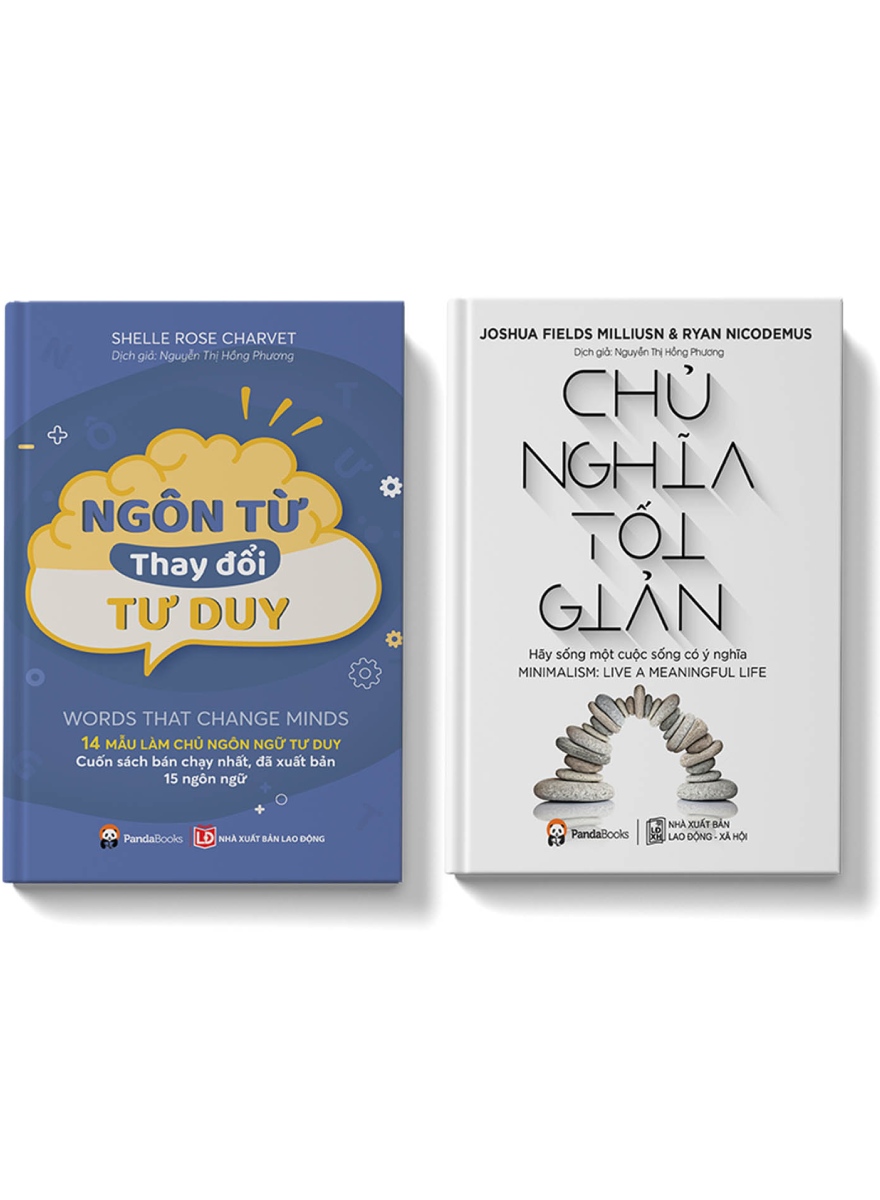 Combo Ngôn Từ Thay Đổi Tư Duy + Chủ Nghĩa Tối Giản  _PD