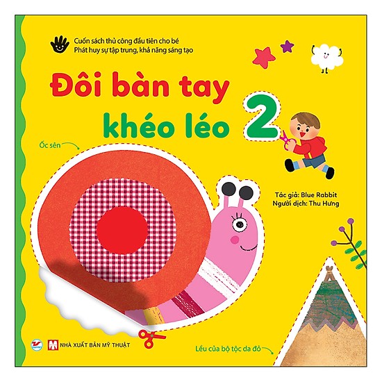 Đôi Bàn Tay Khéo Léo 2 - Tặng Kèm Chiếc Kéo An Toàn