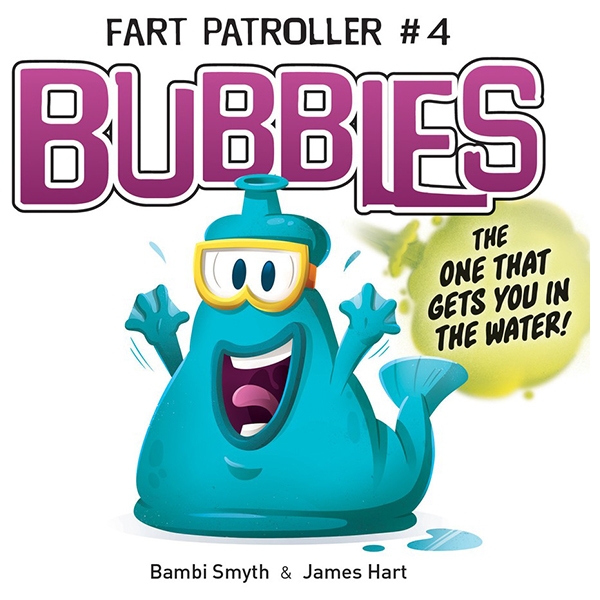 Fart Patroller #4: Bubbles