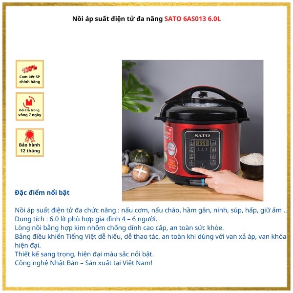 Nồi áp suất nồi hầm điện tử đa năng SATO 6AS013 dung tích 6L công suất 1000W - Hàng chính hãng Sato