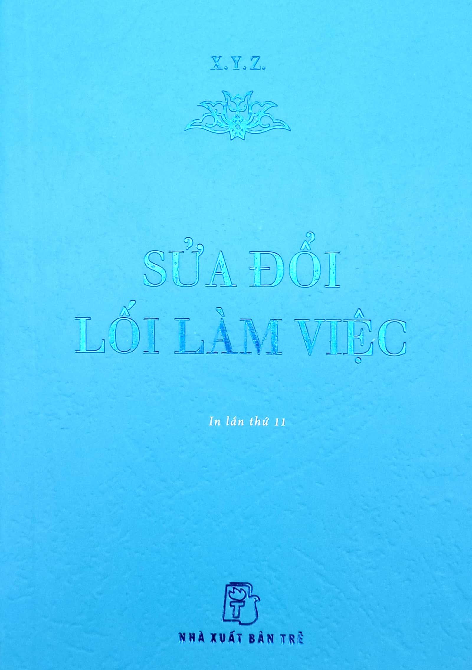 Sách - Sửa Đổi Lối Làm Việc - Khổ Nhỏ (Tái Bản 2024)