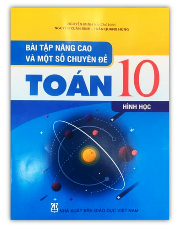 Sách - Bài tập nâng cao và một số chuyên đề toán 10 hình học