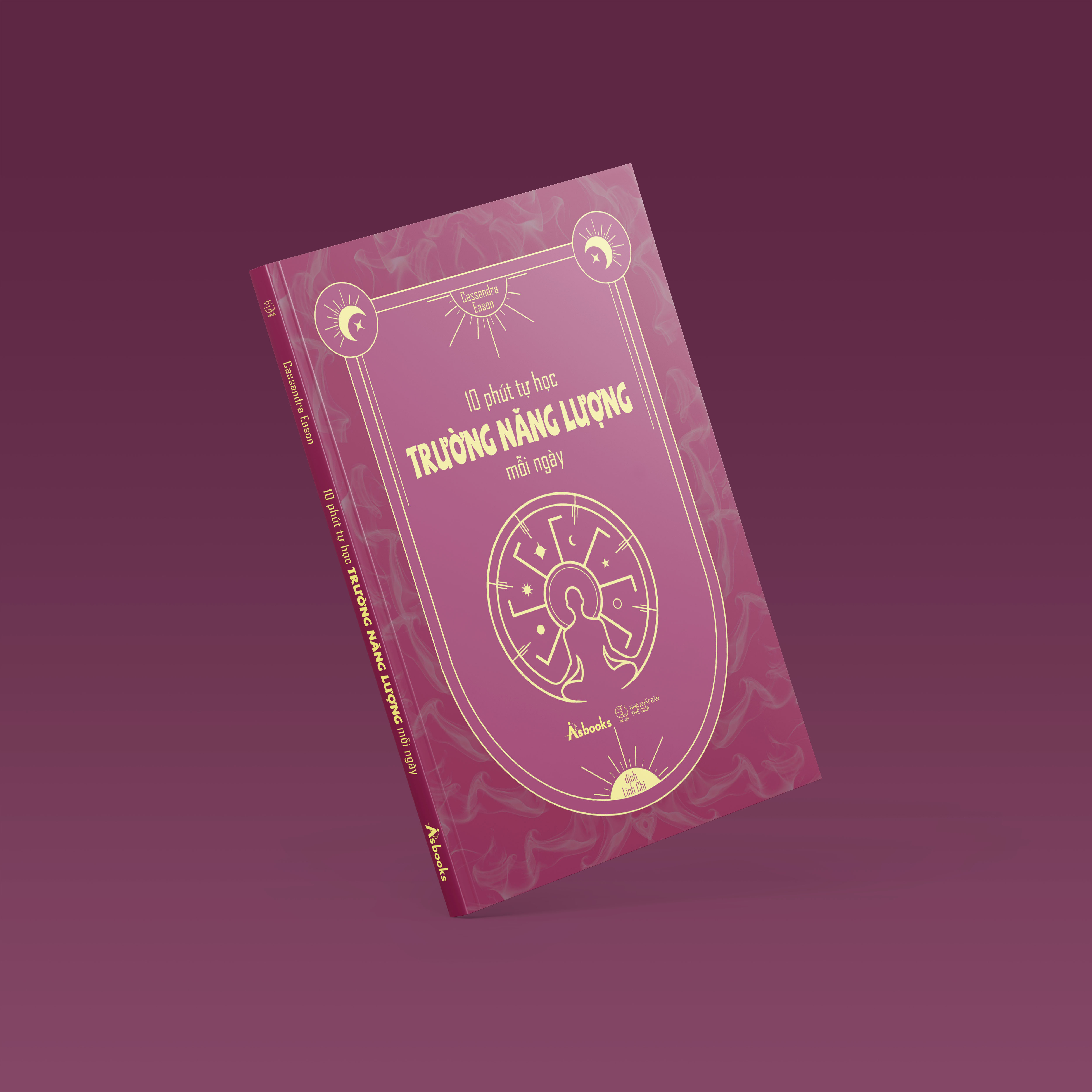 Sách 10 Phút Tự Học Trường Năng Lượng Mỗi Ngày