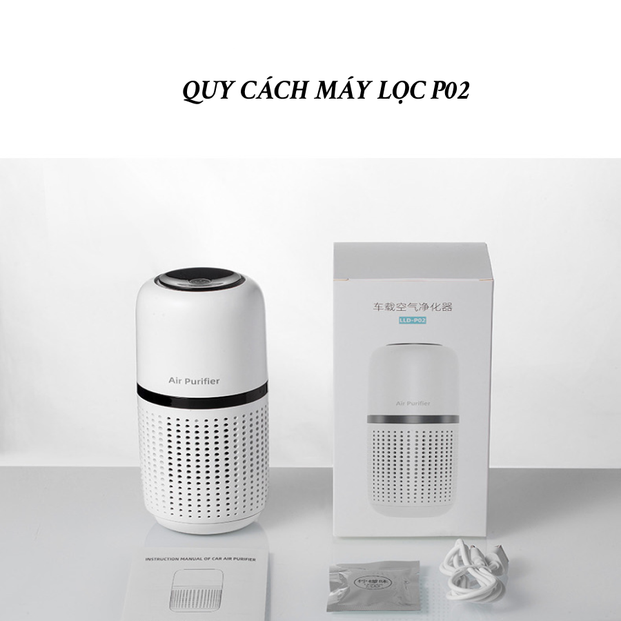 MÁY LỌC KHÔNG KHÍ Ô TÔ AIR PURIFIER P02 | Máy Lọc Không Khí Mini Loại Bỏ Mùi Fomaldehyde, Bụi, Khói Thuốc, Làm Sạch Không Khí Với Công Nghệ Ion Âm