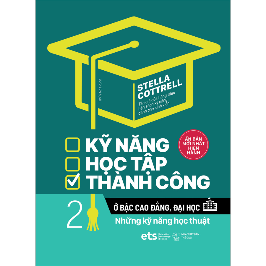 Kỹ Năng Học Tập Thành Công Ở Bậc Cao Đẳng, Đại Học 2 Những Kỹ Năng Học Thuật