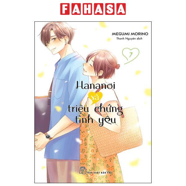 Hananoi Và Triệu Chứng Tình Yêu - Tập 7