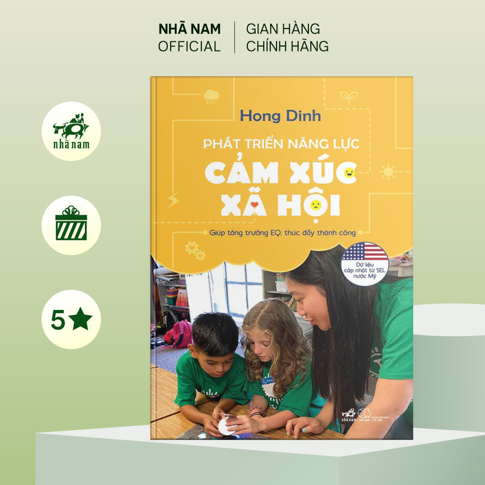 Sách - Phát triển năng lực cảm xúc xã hội: Giúp tăng trưởng EQ, thúc đẩy thành công - Nhã Nam Official