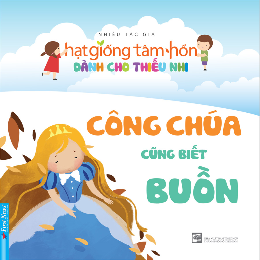 Công Chúa Cũng Biết Buồn (Tái Bản 2020)