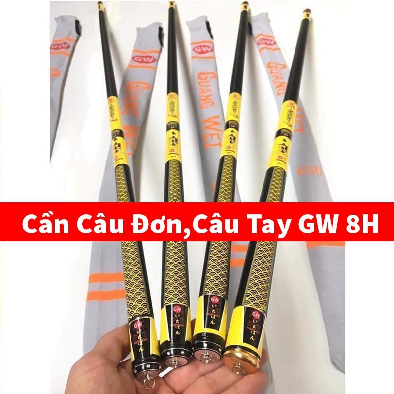 Cần Câu Tay, Cần Câu Đơn GW Độ Cứng 8H