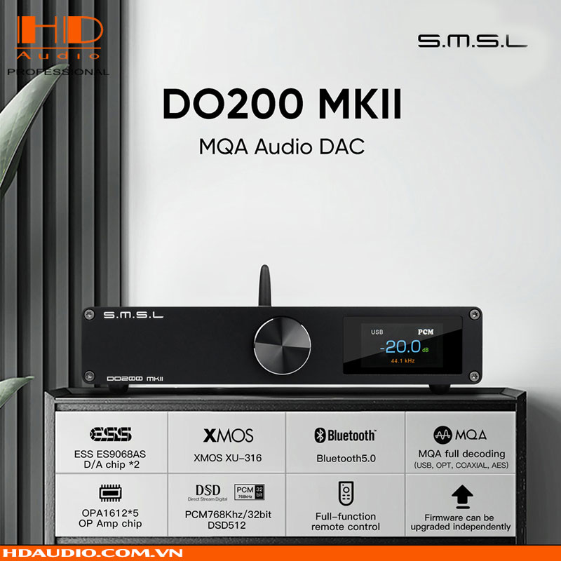 DAC SMSL DO200 Mk2 - 2x DAC ESS9068AS -XMOS XU-316 - Chất Âm Tuyệt Vời - Hàng Chính Hãng