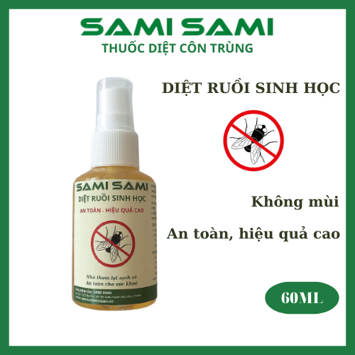 Thuốc diệt ruồi sinh học SAMI SAMI, diệt ruồi không mùi, diệt ruồi tận gốc hiệu quả cao, an toàn cho sức khoẻ