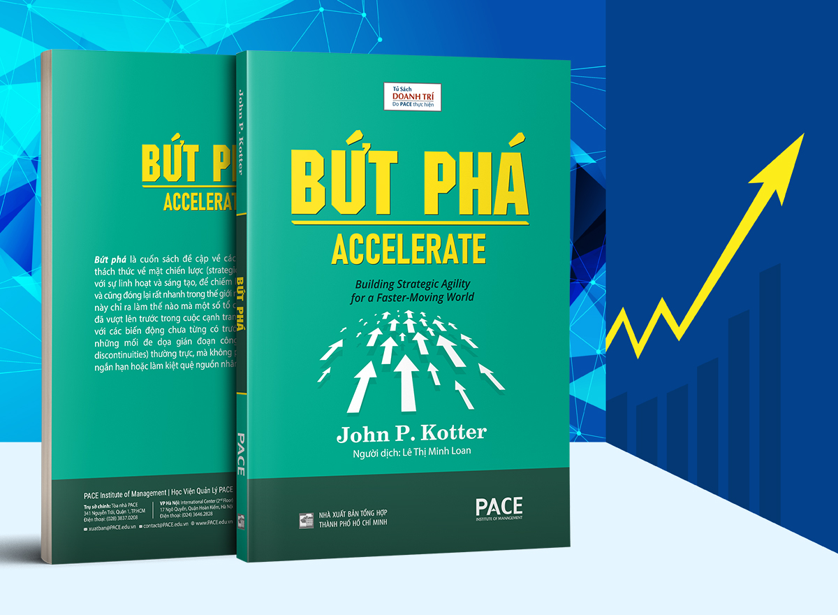 Bứt Phá (Accelerate) - John P. Kotter - PACE Books