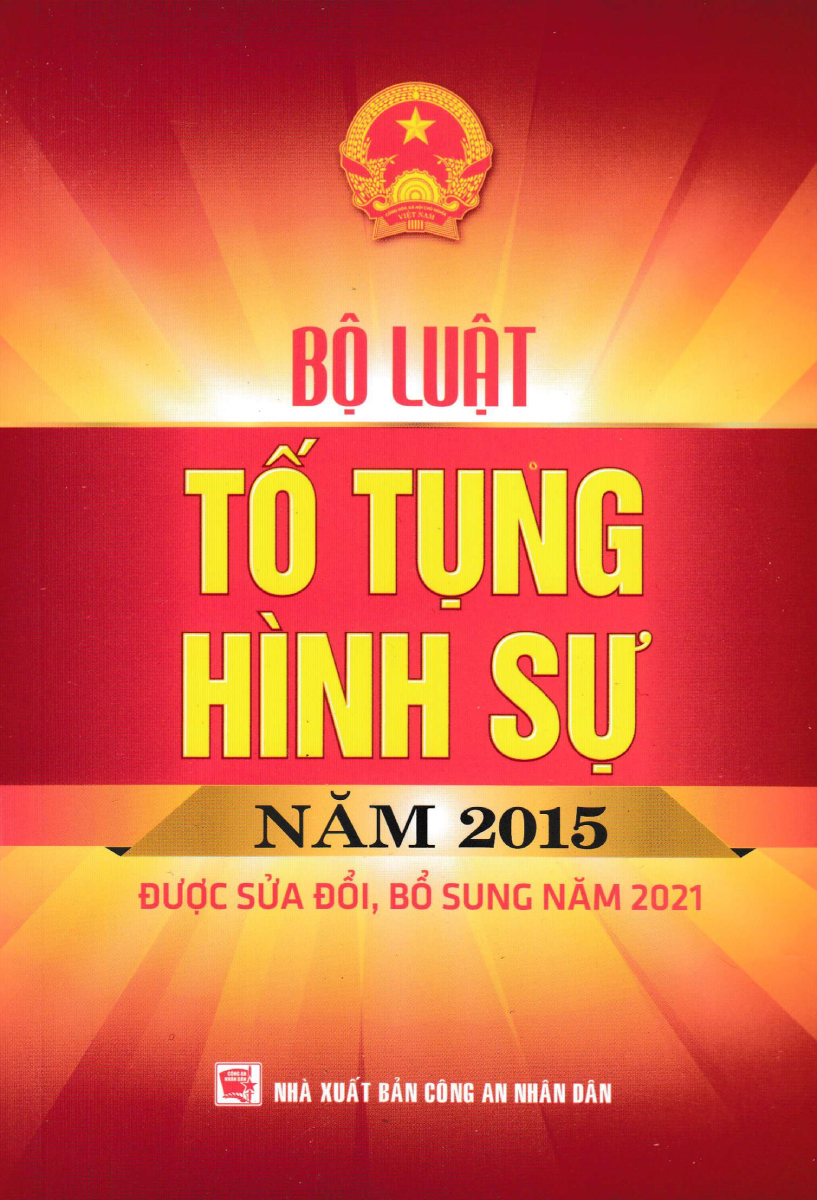 Bộ Luật Tố Tụng Hình Sự Năm 2015 (Được Sửa Đổi, Bổ Sung Năm 2021)- DH