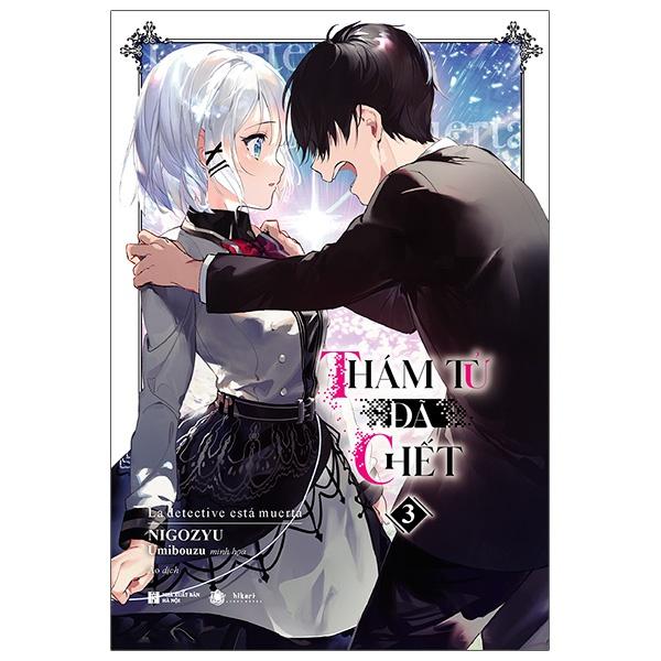 Light Novel Thám tử đã chết - Tập 4 - Hikari