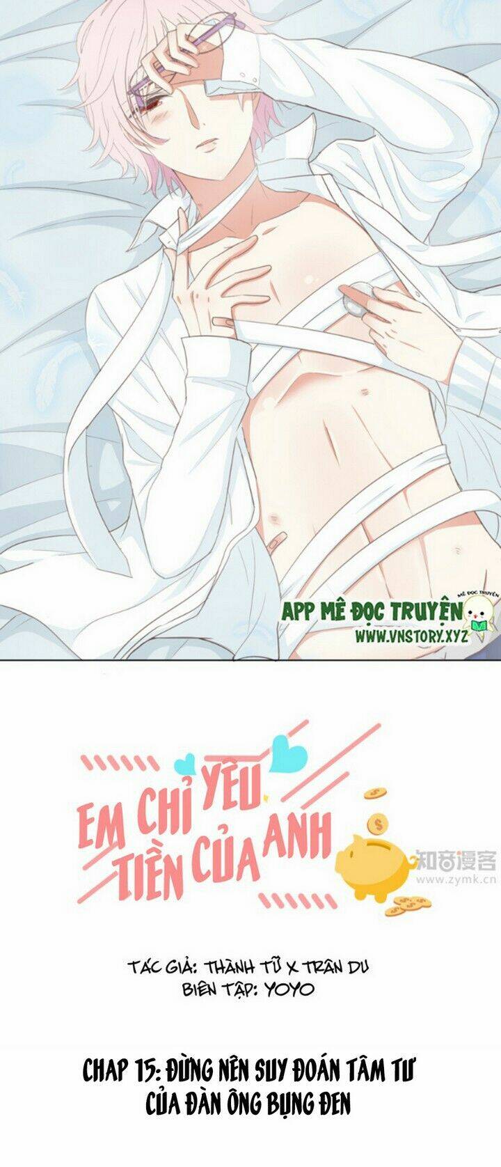 em chỉ yêu tiền của anh chapter 15 1