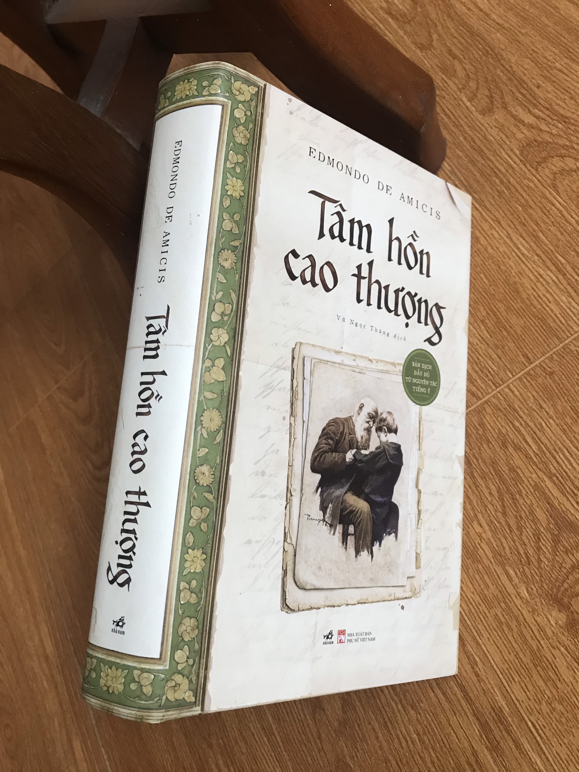 Tâm Hồn Cao Thượng (Bìa Cứng + Tranh Minh Hoạ) Bản Dịch Đầy Đủ Từ Nguyên Tác Tiếng Ý