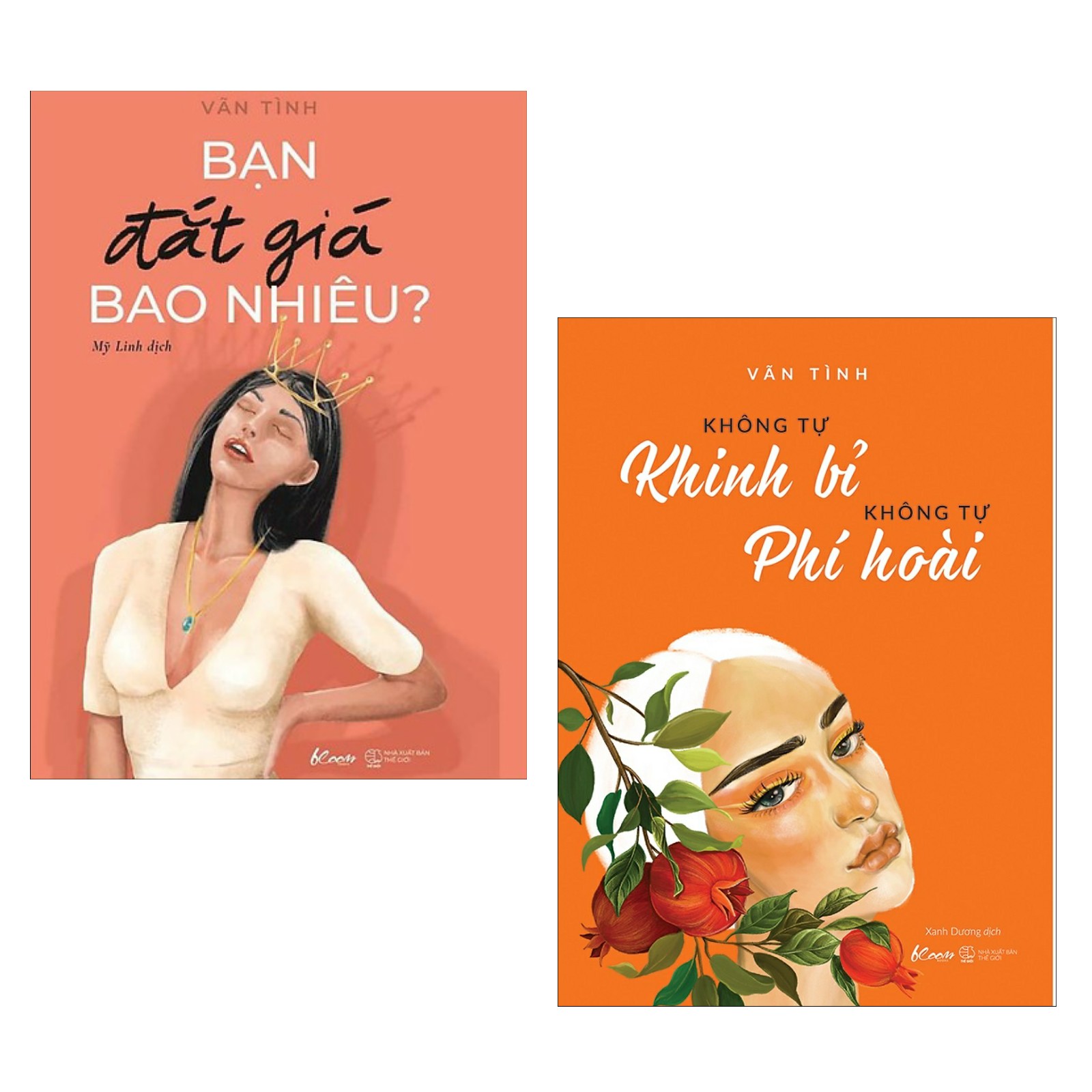 Combo Sách Kỹ Năng Sống Hay: Bạn Đắt Giá Bao Nhiêu? + Không Tự Khinh Bỉ Không Tự Phí Hoài