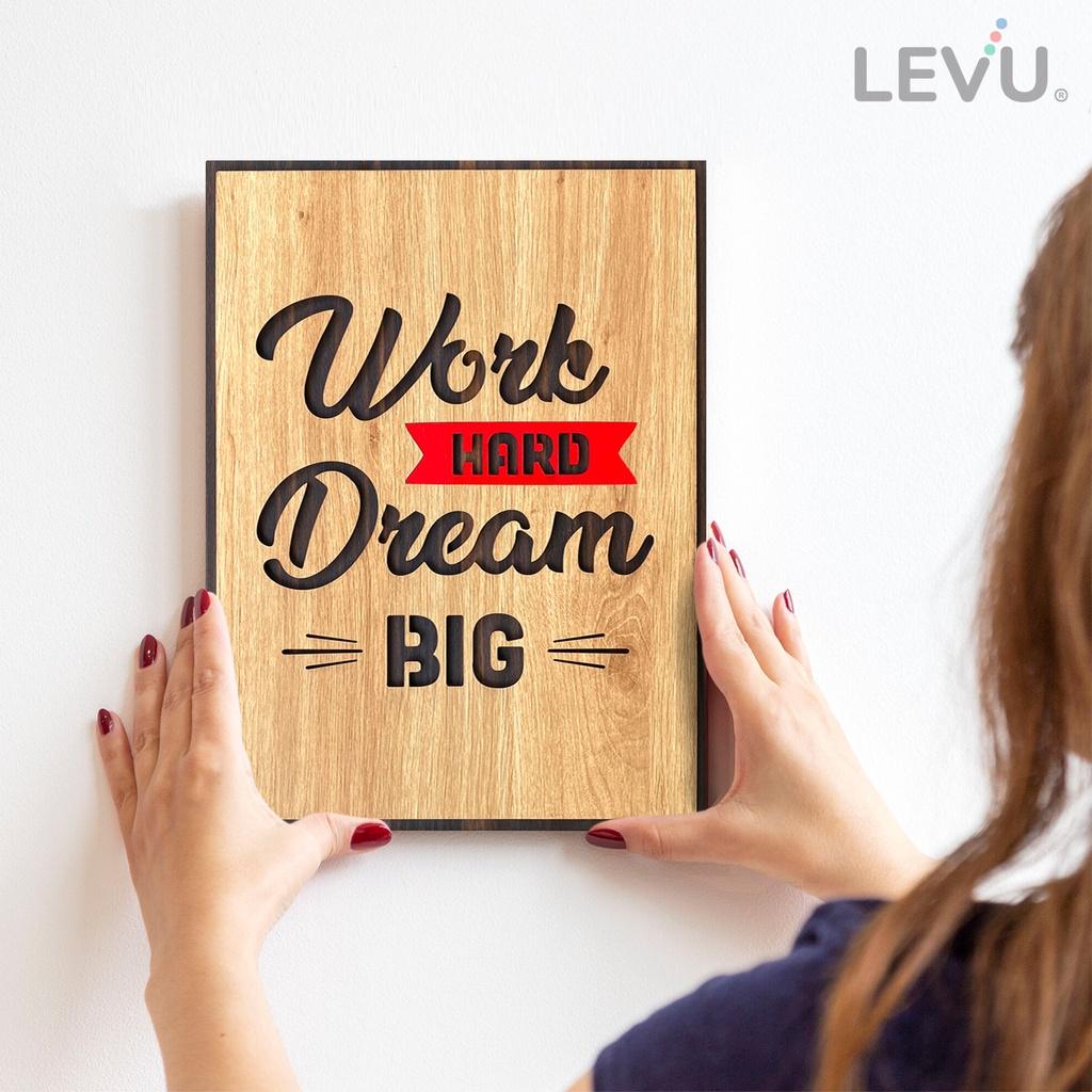 Tranh tạo động lực tiếng Anh LEVU EN04 “Work Hard Dream Big”