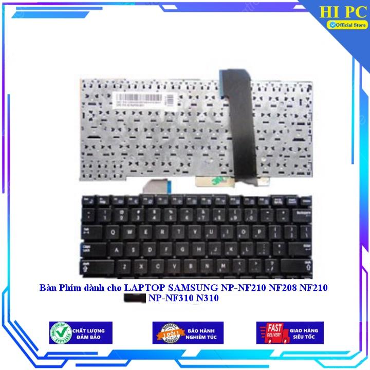 Bàn Phím dành cho LAPTOP SAMSUNG NP-NF210 NF208 NF210 NP-NF310 N310 - Hàng Nhập Khẩu