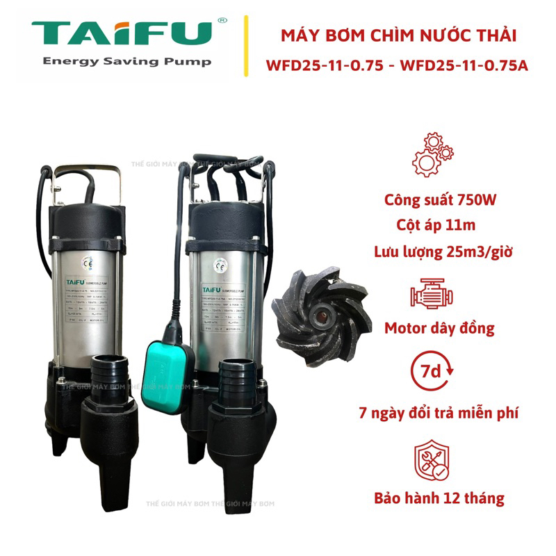 Máy bơm chìm nước thải 750W (1HP) Thân INOX 304 TAIFU WFD25-11-0.75 và WFD25-11-0.75A - Bảo hành 1 năm