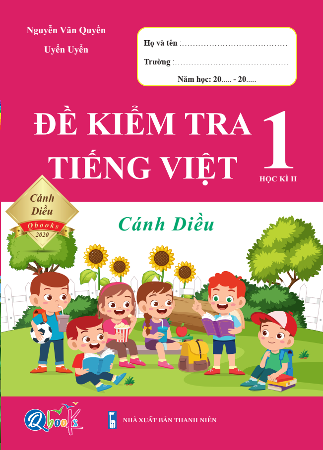 Combo Đề Kiểm Tra Toán - Tiếng Việt Lớp 1 - Học Kì 2 - Cánh Diều (2 cuốn)