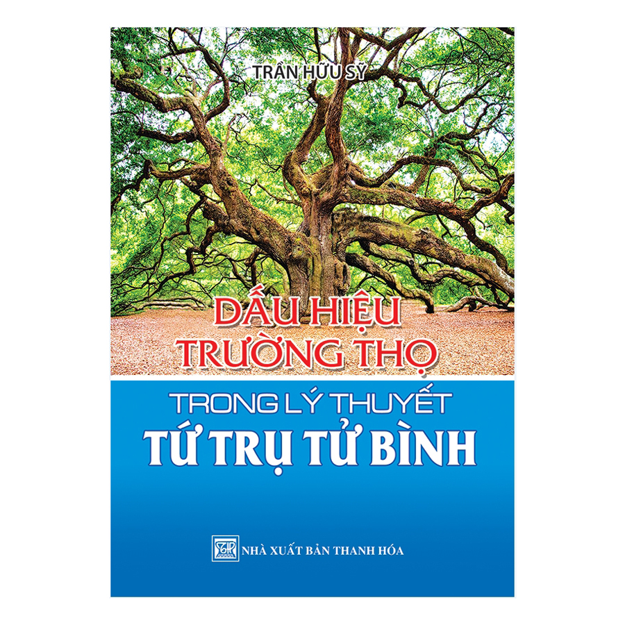 Dấu Hiệu Trường Thọ Trong Lý Thuyết Tứ Trụ Tử Bình