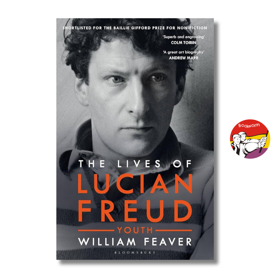 Sách - The Lives of Lucian Freud: Youth 1922 - 1968 by William Feaver | Biography / Ngoại văn